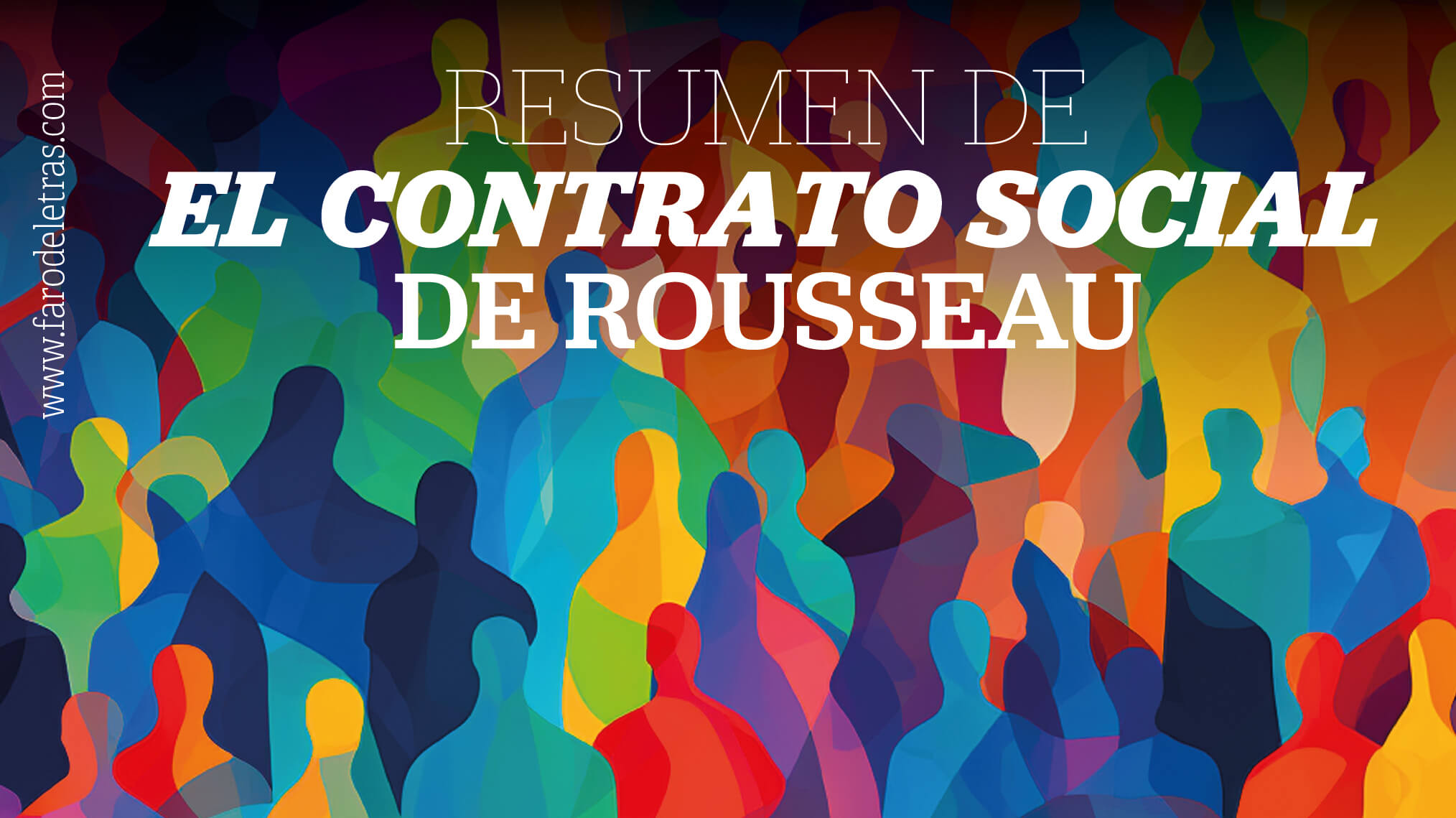 Resumen de EL CONTRATO SOCIAL de Rousseau