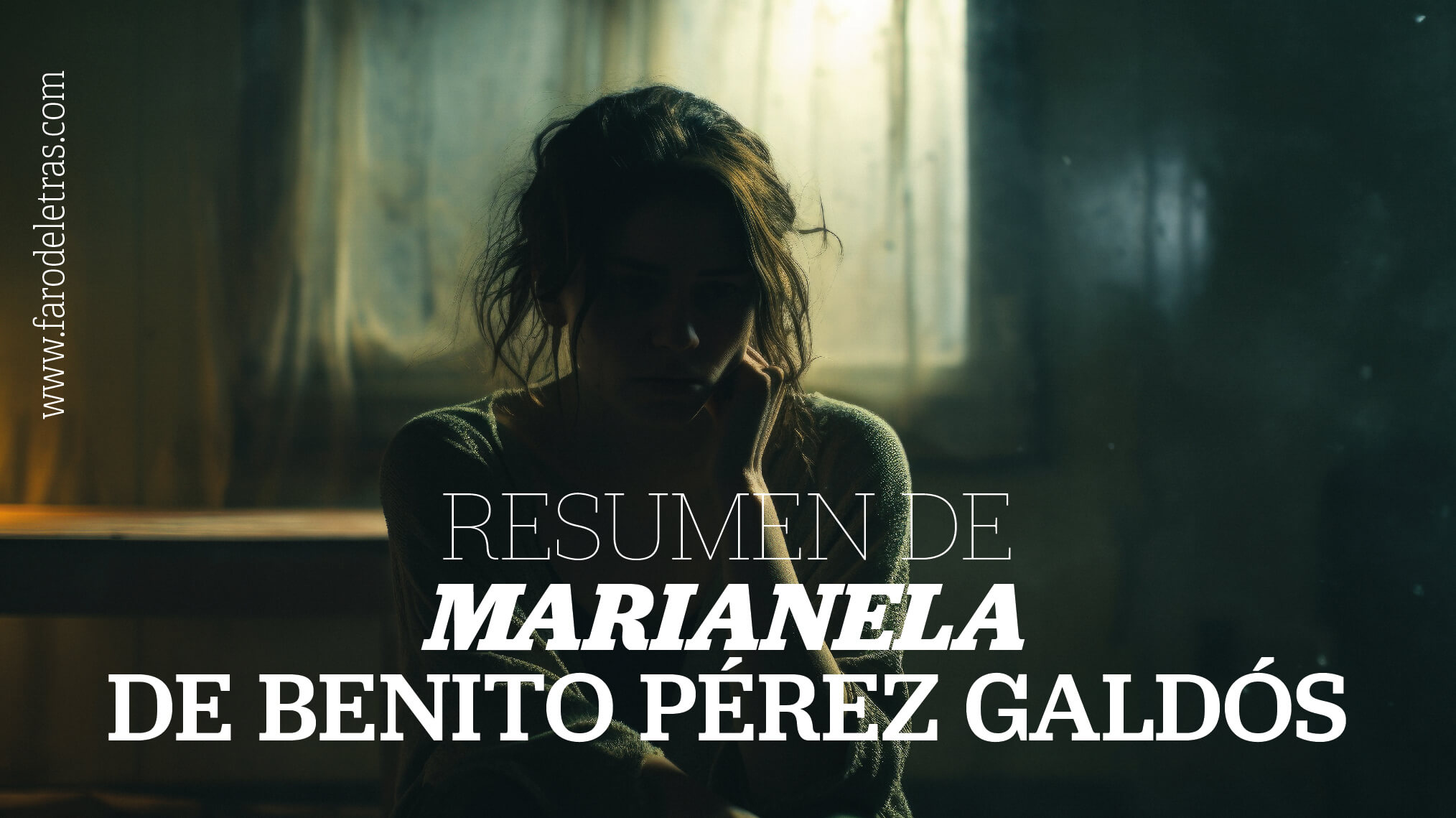 RESUMEN DE MARIANELA DE BENITO PÉREZ GALDÓS
