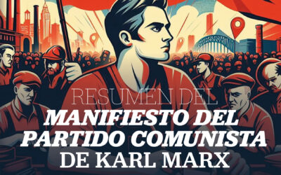 Resumen del «Manifiesto del partido comunista» de Karl Marx 